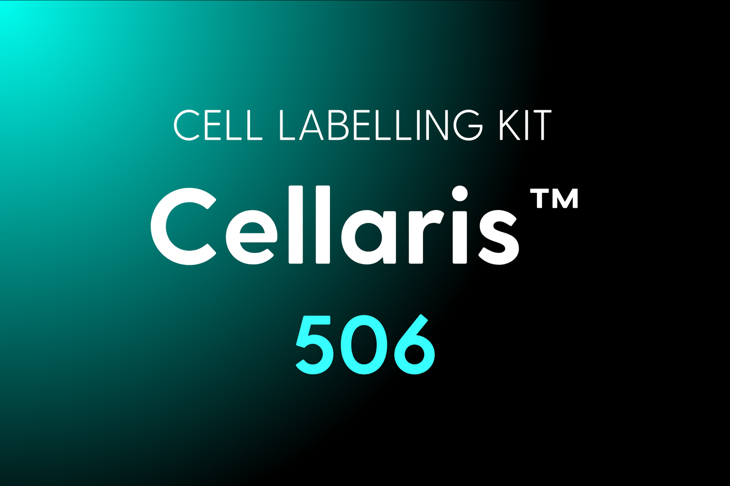 Cellaris™ 506 - Cell Labelling Kit (Cyan)